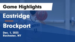 Eastridge  vs Brockport  Game Highlights - Dec. 1, 2023