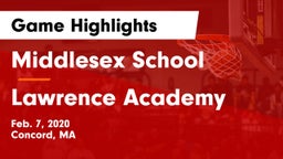 Middlesex School vs Lawrence Academy  Game Highlights - Feb. 7, 2020