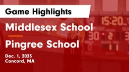 Middlesex School vs Pingree School Game Highlights - Dec. 1, 2023
