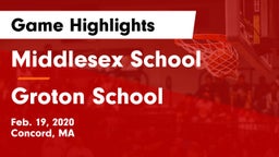 Middlesex School vs Groton School  Game Highlights - Feb. 19, 2020