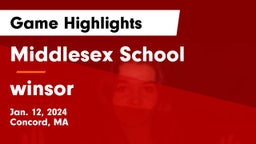 Middlesex School vs winsor Game Highlights - Jan. 12, 2024