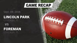 Recap: Lincoln Park  vs. Foreman  2016