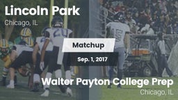 Matchup: Lincoln Park High vs. Walter Payton College Prep 2017