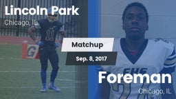 Matchup: Lincoln Park High vs. Foreman  2017