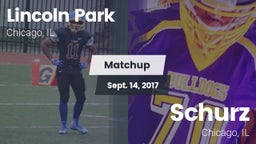 Matchup: Lincoln Park High vs. Schurz  2017