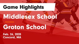 Middlesex School vs Groton School  Game Highlights - Feb. 26, 2020