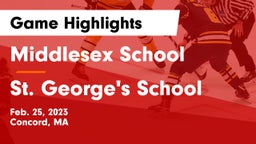 Middlesex School vs St. George's School Game Highlights - Feb. 25, 2023