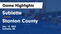 Sublette  vs Stanton County  Game Highlights - Jan. 12, 2024