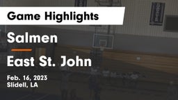 Salmen  vs East St. John  Game Highlights - Feb. 16, 2023