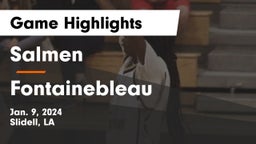 Salmen  vs Fontainebleau  Game Highlights - Jan. 9, 2024