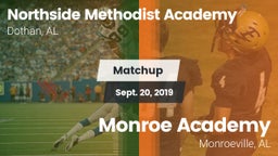 Matchup: Northside Methodist vs. Monroe Academy  2019