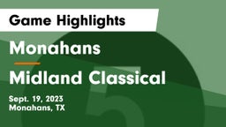 Monahans  vs Midland Classical Game Highlights - Sept. 19, 2023