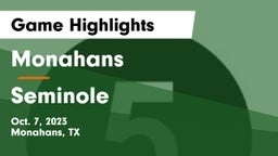 Monahans  vs Seminole  Game Highlights - Oct. 7, 2023