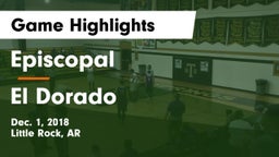 Episcopal  vs El Dorado  Game Highlights - Dec. 1, 2018