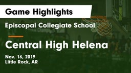 Episcopal Collegiate School vs Central High  Helena Game Highlights - Nov. 16, 2019