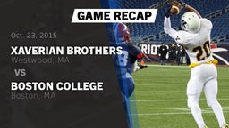 Recap: Xaverian Brothers  vs. Boston College  2015