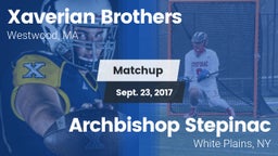 Matchup: Xaverian Brothers vs. Archbishop Stepinac  2017