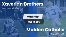 Matchup: Xaverian Brothers vs. Malden Catholic  2017