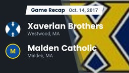Recap: Xaverian Brothers  vs. Malden Catholic  2017