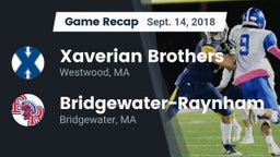 Recap: Xaverian Brothers  vs. Bridgewater-Raynham  2018