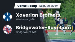Recap: Xaverian Brothers  vs. Bridgewater-Raynham  2019