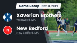 Recap: Xaverian Brothers  vs. New Bedford  2019