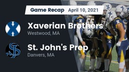Recap: Xaverian Brothers  vs. St. John's Prep 2021