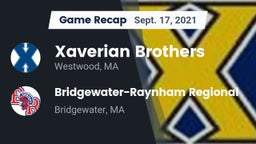 Recap: Xaverian Brothers  vs. Bridgewater-Raynham Regional  2021