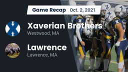 Recap: Xaverian Brothers  vs. Lawrence  2021