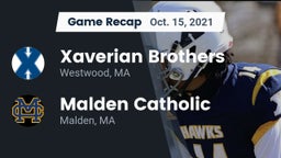 Recap: Xaverian Brothers  vs. Malden Catholic  2021
