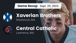 Recap: Xaverian Brothers  vs. Central Catholic  2023