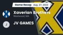 Recap: Xaverian Brothers  vs. JV GAMES 2023