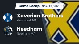 Recap: Xaverian Brothers  vs. Needham  2023