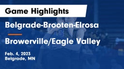 Belgrade-Brooten-Elrosa  vs Browerville/Eagle Valley  Game Highlights - Feb. 4, 2023