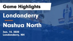 Londonderry  vs Nashua North  Game Highlights - Jan. 14, 2020