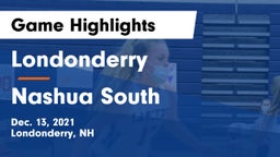 Londonderry  vs Nashua  South Game Highlights - Dec. 13, 2021