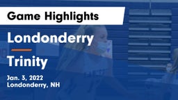 Londonderry  vs Trinity Game Highlights - Jan. 3, 2022