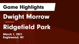 Dwight Morrow  vs Ridgefield Park  Game Highlights - March 1, 2021