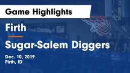 Firth  vs Sugar-Salem Diggers Game Highlights - Dec. 10, 2019