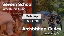 Matchup: Severn School vs. Archbishop Curley  2016