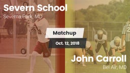 Matchup: Severn School vs. John Carroll  2018