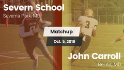 Matchup: Severn School vs. John Carroll  2019