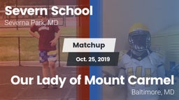 Matchup: Severn School vs. Our Lady of Mount Carmel  2019