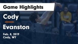 Cody  vs Evanston  Game Highlights - Feb. 8, 2019