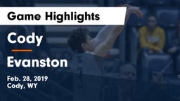 Cody  vs Evanston  Game Highlights - Feb. 28, 2019