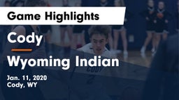Cody  vs Wyoming Indian  Game Highlights - Jan. 11, 2020