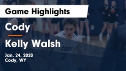 Cody  vs Kelly Walsh  Game Highlights - Jan. 24, 2020
