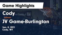 Cody  vs JV Game-Burlington Game Highlights - Jan. 8, 2021