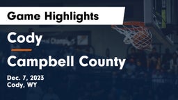 Cody  vs Campbell County  Game Highlights - Dec. 7, 2023