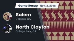 Recap: Salem  vs. North Clayton  2018